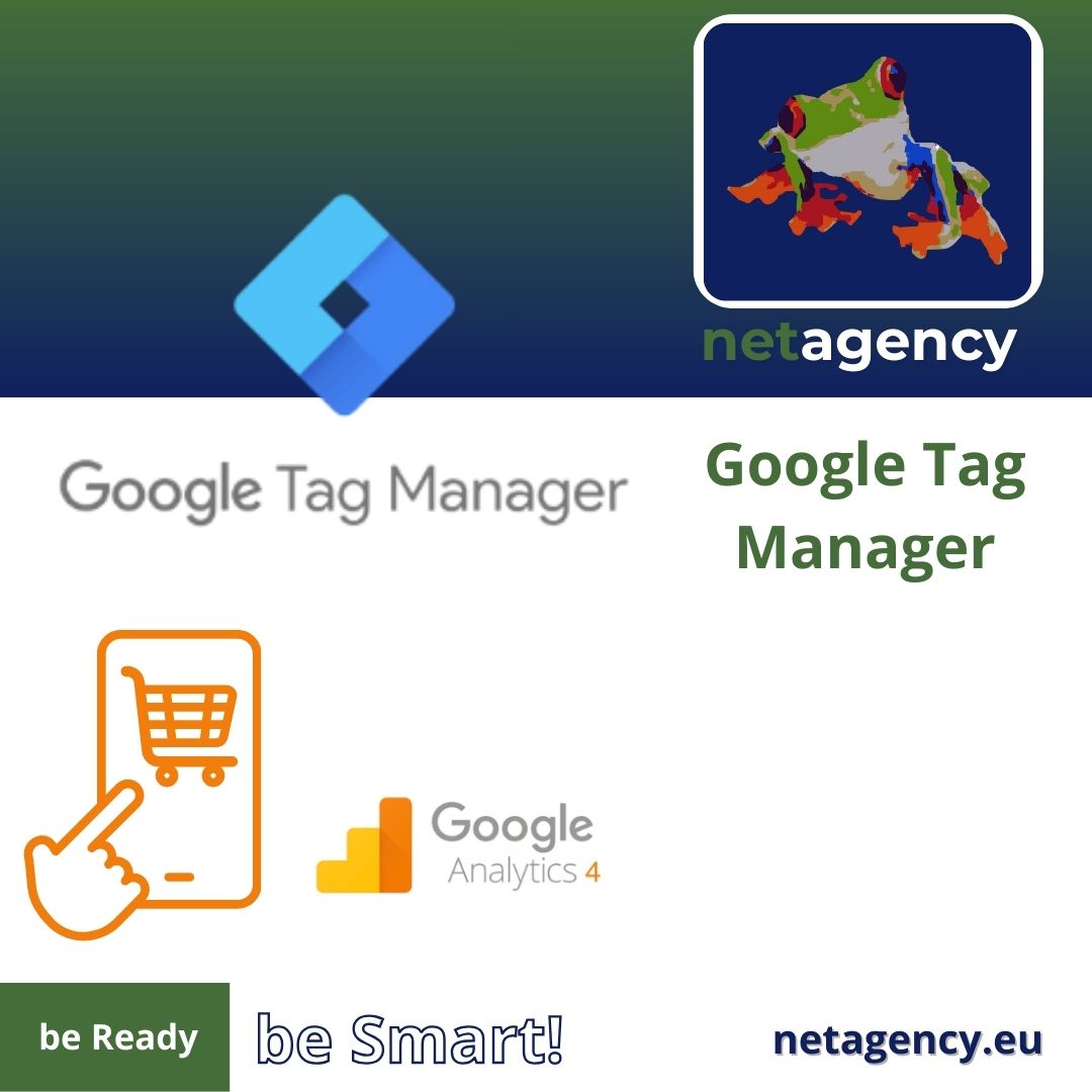 netagency be ready, be smart. Google Tag Manager